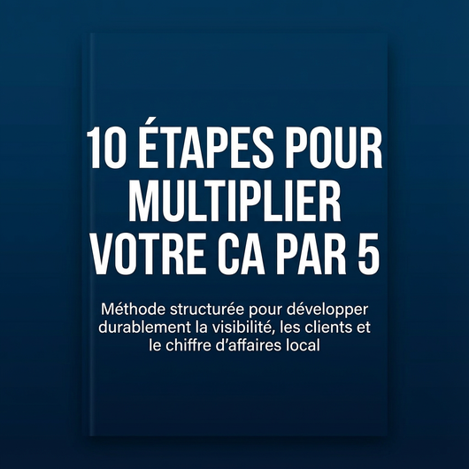 10 étapes pour multiplier votre CA par 5